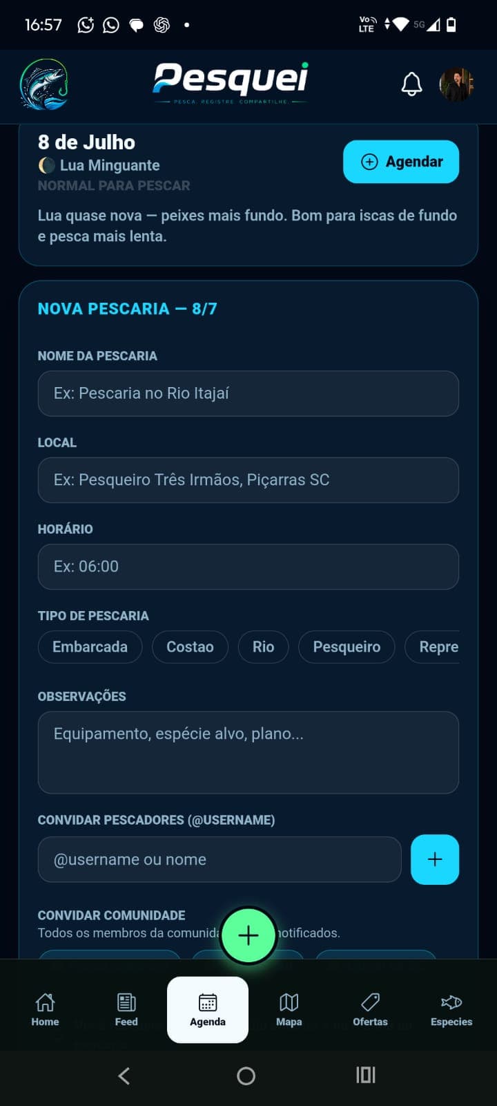 Agendar nova pescaria e convidar pescadores